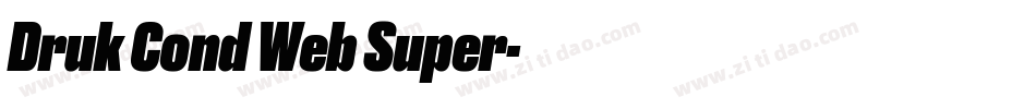 Druk Cond Web Super字体转换